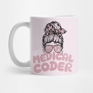 Medical coder messy bun Mug